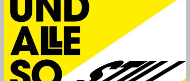 Event-Image for 'Und alle so still'