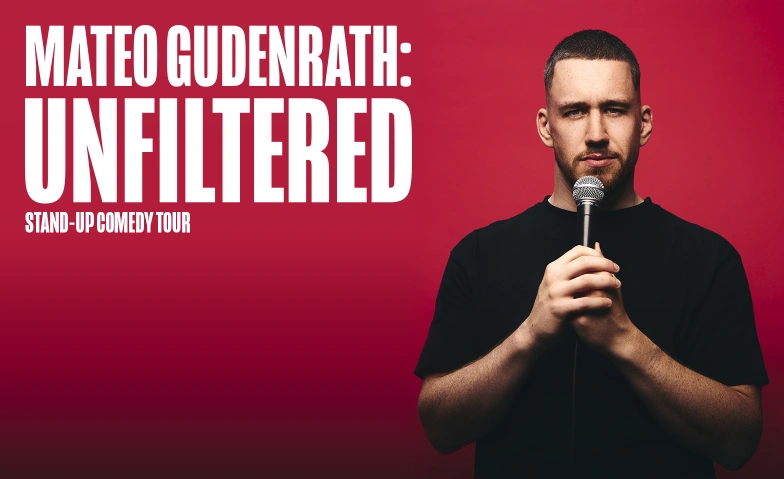 Comedy im Parterre: Mateo Gudenrath - Unfiltered Parterre Luzern, Mythenstrasse 7, 6003 Luzern Tickets