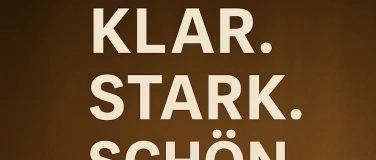 Event-Image for 'Klar. Stark. Schön. Ein Abend unter Frauen.'
