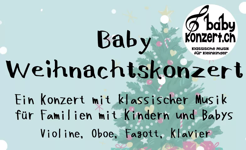 Baby Weihnachtskonzert GZ Hirzenbach, Großer Saal, Helen-Keller-Strasse 55, 8051 Zürich Tickets