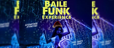 Event-Image for 'BUBBLEPOP! BRAZIL presents A XMAS BAILE FUNK EXPERIENCE'