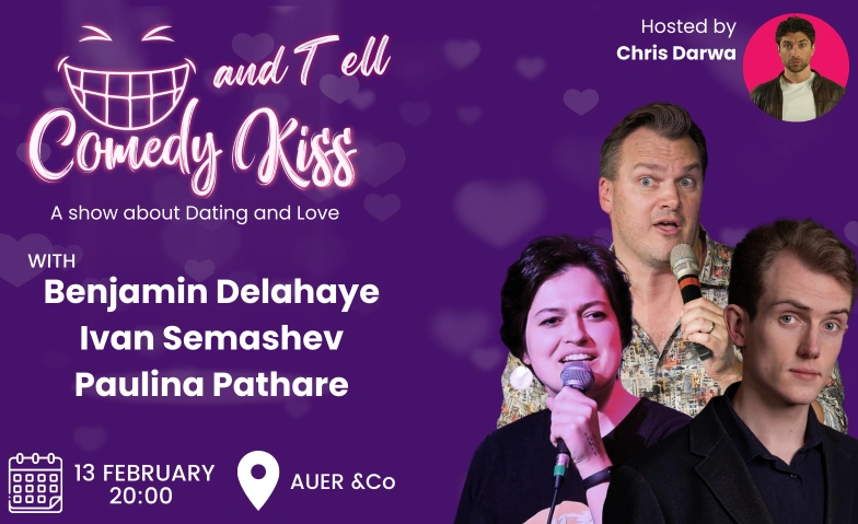 Comedy Kiss & Tell Auer & Co., Sihlquai 131, 8005 Z&uuml;rich Tickets