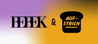 Organisateur de BRUNCHD &ndash; Bebek x Aufstrich / Brunch & Dayrave