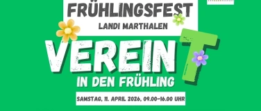 Event-Image for 'Fr&uuml;hlingsfest LANDI Marthalen - VereinT in den Fr&uuml;hling'