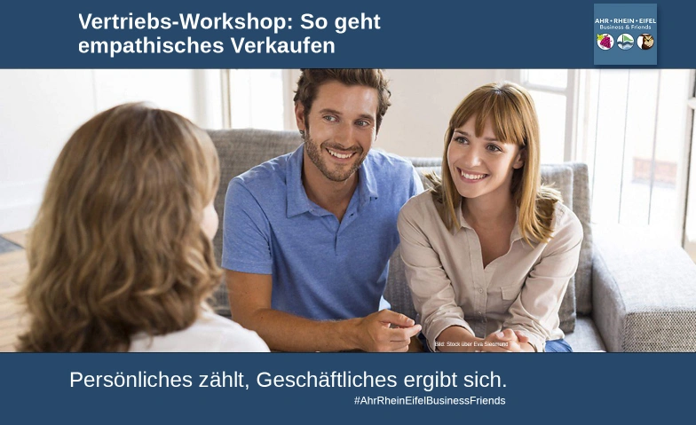 Vertriebs-Workshop: So geht empathisches Verkaufen alvitha Eventlocation, Peter-Jansen-Straße 16, 53474 Bad Neuenahr-Ahrweiler Tickets