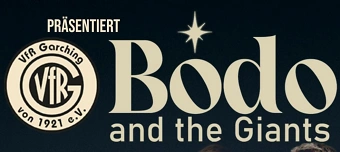 Event organiser of VfR Garching präsentiert: Bodo and the Giants live!