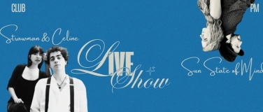 Event-Image for 'Strawman & Celine + Sun State of Mind Live in Wien Austria'