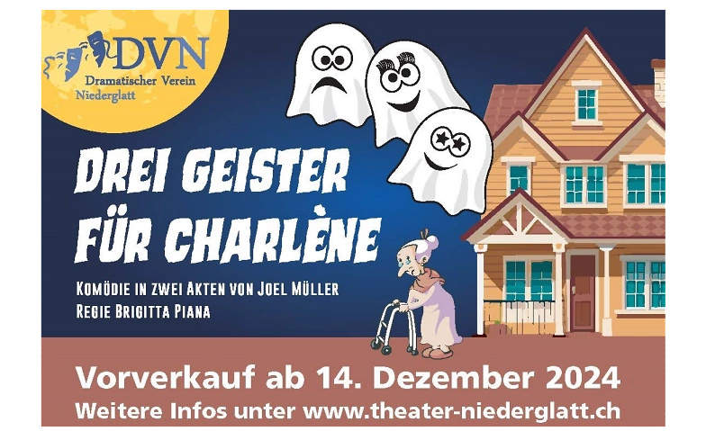 Drei Geister f&uuml;r Charl&egrave;ne - Dramatischer Verein Niederglatt ${singleEventLocation} Tickets