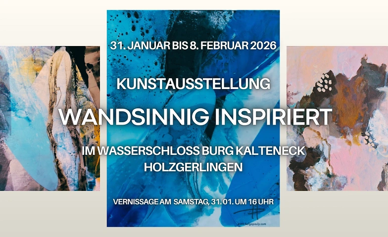 Kunstausstellung WANDSINNIG INSPIRIERT im Wasserschloss Burg Tickets