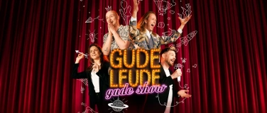 Event-Image for 'GUDE LEUDE? &ndash; Schwer zu kriegen!'