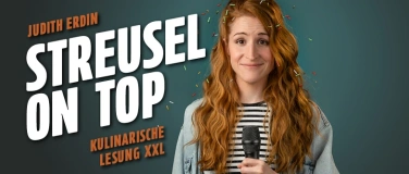 Event-Image for 'Streusel on Top - Kulinarische Lesung XXL'