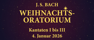 Event-Image for 'J. S. Bach: Weihnachts-Oratorium – Kantaten I bis III'