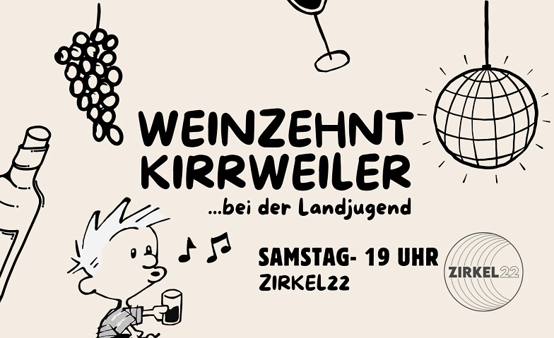 Weinzehnt - Samstag mit Zirkel22 Tickets