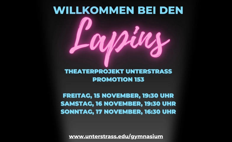 Willkommen bei den Lapins! - Theaterproduktion Prom.153 ${singleEventLocation} Tickets