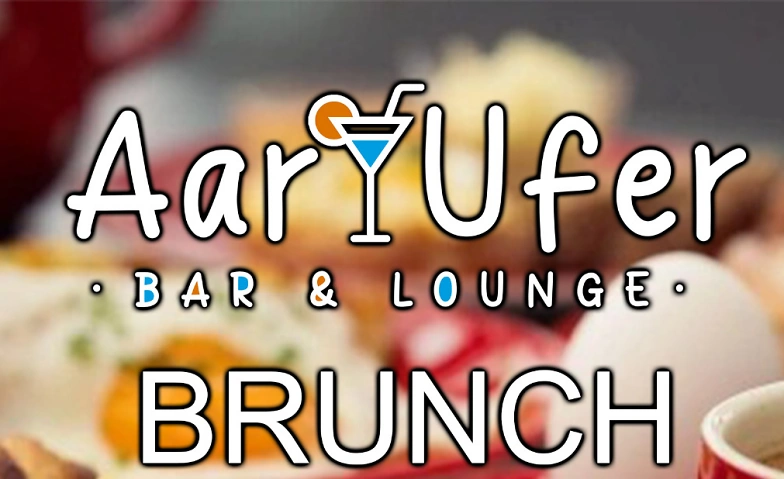 Sontagsbrunch im Aar-Ufer Brugg Tickets