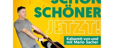 Event-Image for 'SCHÖN. SCHÖNER. JETZT! - Mario Sacher'