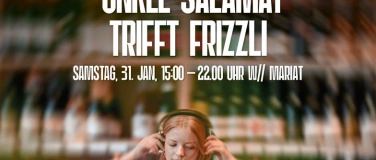 Event-Image for 'Onkel Salamat trifft Frizzli'