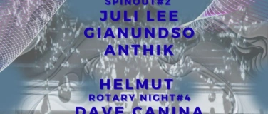 Event-Image for 'SpinOut Party x Rotary Night feat. Anthik, Juli Lee uvm.'