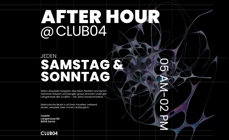 AFTERHOUR CLUB04, Brauerstrasse 37, 8004 Z&uuml;rich Tickets
