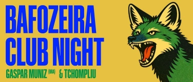 Event-Image for 'Gaspar Muniz & Tchompli&uacute; presented by Bafozeira'