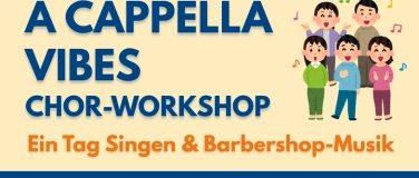 Event-Image for 'Chor-Workshop A CAPPELLA VIBES'