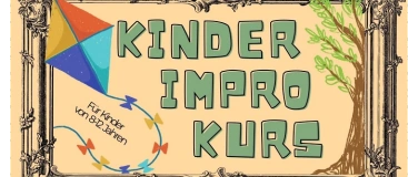 Event-Image for 'IMPROTHEATERKURS F&Uuml;R KINDER'