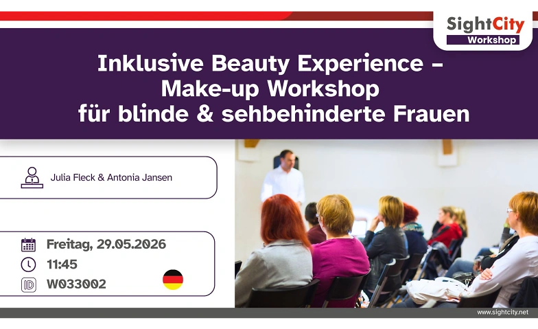 Inklusive Beauty: Make-up Workshop f&uuml;r blinde &amp; sehbehindert Tickets