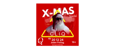 Event-Image for 'CLIQ EVENTS  X-Mas Spezial'