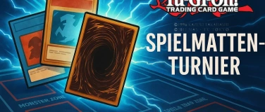 Event-Image for 'Yu-Gi-Oh! Spielmatten Turnier'