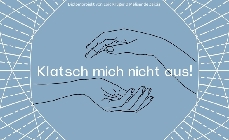 Klatsch mich nicht aus! Billets