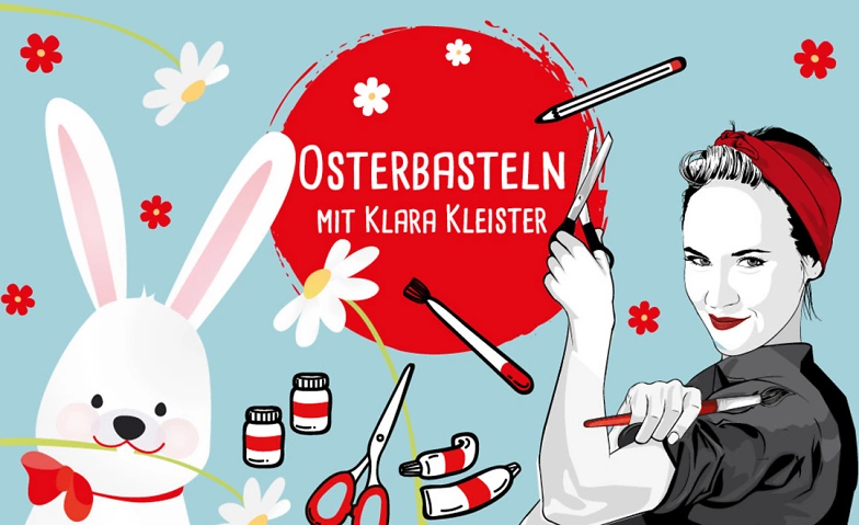 Osterbasteln mit Klara Kleister Billets