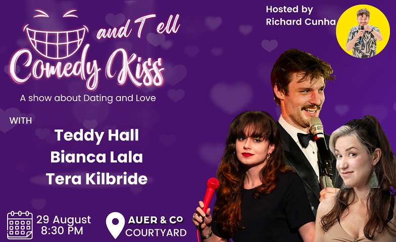 Outdoor Comedy Kiss &amp; Tell Billets