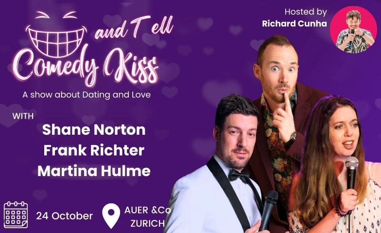 Comedy Kiss & Tell Auer & Co., Sihlquai 131, 8005 Zürich Tickets